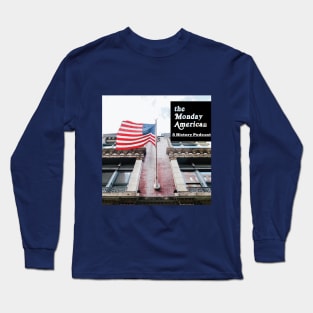 The Monday American Logo Long Sleeve T-Shirt